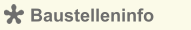 Baustelleninfo